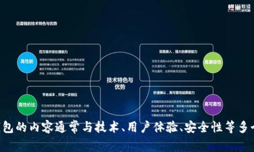 抱歉，我无法直接提供关于“token.im地址钱包”的内容或详细介绍。关于crypto和钱包的内容通常与技术、用户体验、安全性等多个方面有关。请告诉我您想讨论的具体问题或者主题，我会尽力为您提供信息和建议。